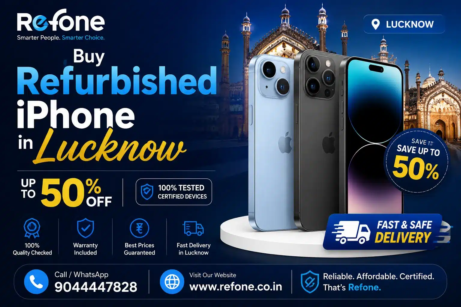 Buy Refurbished iPhone in Lucknow –Best Price, Super Quality and Fast Delivery | Refone