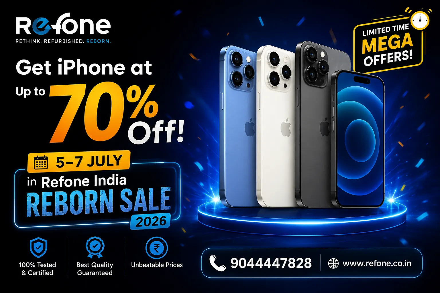 Get iPhone at Up to 70% Off! (5–7 July) In Refone India Reborn Sale 2026